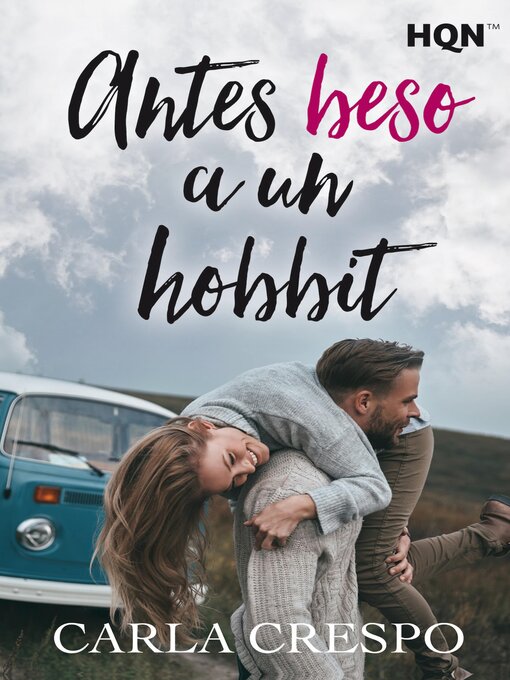 Title details for Antes beso a un hobbit by CARLA CRESPO - Available